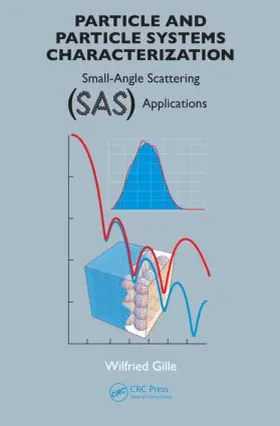 Gille |  Particle and Particle Systems Characterization | Buch |  Sack Fachmedien