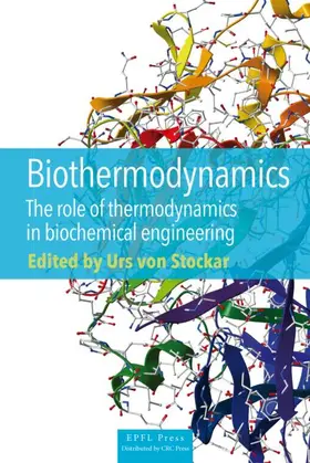 Stockar / van der Wielen | Biothermodynamics | Buch | 978-1-4665-8216-3 | www.sack.de