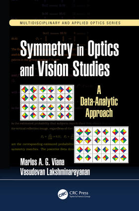 Viana / Lakshminarayanan | Symmetry in Optics and Vision Studies | Buch | 978-1-4665-8397-9 | sack.de