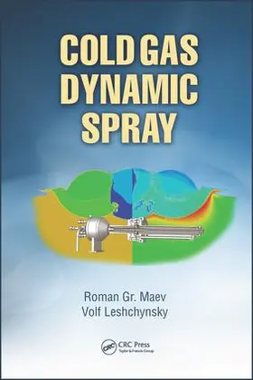 Maev | Cold Gas Dynamic Spray | Buch | 978-1-4665-8442-6 | www.sack.de