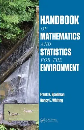 Spellman / Whiting |  Handbook of Mathematics and Statistics for the Environment | Buch |  Sack Fachmedien