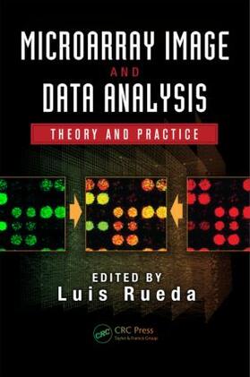 Rueda | Microarray Image and Data Analysis | Buch | 978-1-4665-8682-6 | sack.de