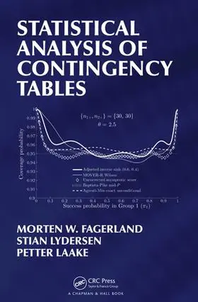 Fagerland / Lydersen / Laake | Statistical Analysis of Contingency Tables | Buch | 978-1-4665-8817-2 | www.sack.de
