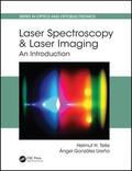 Telle / González Ureña |  Laser Spectroscopy and Laser Imaging | Buch |  Sack Fachmedien