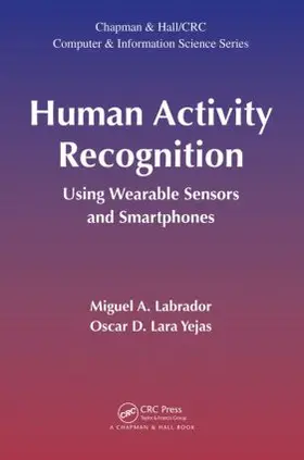 Labrador / Lara Yejas |  Human Activity Recognition | Buch |  Sack Fachmedien