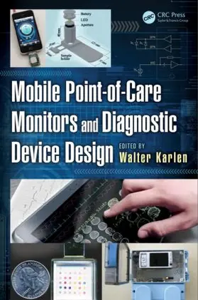 Karlen |  Mobile Point-of-Care Monitors and Diagnostic Device Design | Buch |  Sack Fachmedien