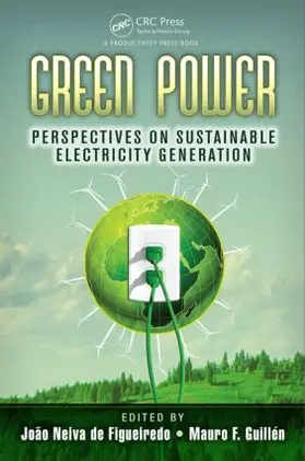 Neiva de Figueiredo / Guillén | Green Power | Buch | 978-1-4665-9048-9 | www.sack.de