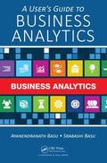 Basu |  A User's Guide to Business Analytics | Buch |  Sack Fachmedien