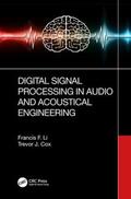 Cox / Li |  Digital Signal Processing in Audio and Acoustical Engineering | Buch |  Sack Fachmedien
