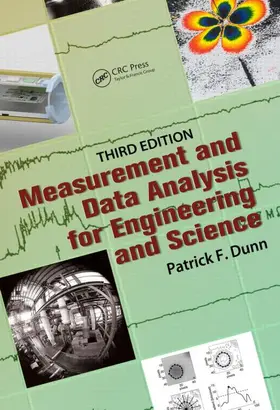 Dunn |  Measurement and Data Analysis for Engineering and Science, Third Edition | Buch |  Sack Fachmedien