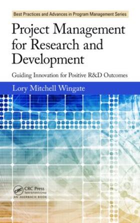 Wingate |  Project Management for Research and Development | Buch |  Sack Fachmedien