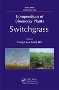 Luo / Wu / Kole |  Compendium of Bioenergy Plants | Buch |  Sack Fachmedien