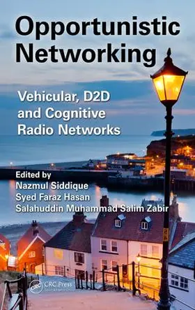 Siddique / Hasan / Zabir |  Opportunistic Networking | Buch |  Sack Fachmedien