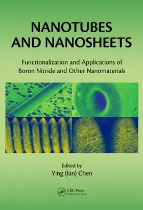 Chen / Mateti / Cai | Nanotubes and Nanosheets | Buch | 978-1-4665-9809-6 | www.sack.de