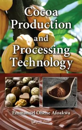 Afoakwa |  Cocoa Production and Processing Technology | Buch |  Sack Fachmedien