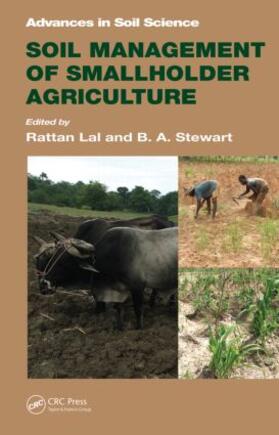 Lal / Stewart | Soil Management of Smallholder Agriculture | Buch | 978-1-4665-9858-4 | sack.de