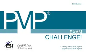 Ward / Levin | Pmp(r) Exam Challenge! | Buch | 978-1-4665-9982-6 | sack.de