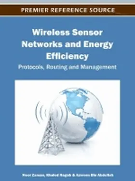 Zaman / Ragab / Abdullah |  Wireless Sensor Networks and Energy Efficiency | Buch |  Sack Fachmedien