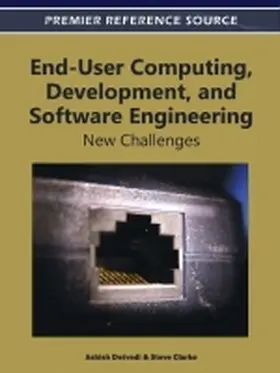 Dwivedi / Clarke |  End-User Computing, Development, and Software Engineering | Buch |  Sack Fachmedien
