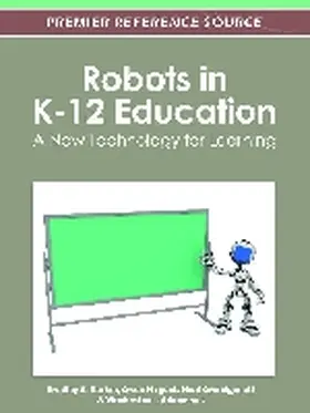Barker / Nugent / Grandgenett |  Robots in K-12 Education | Buch |  Sack Fachmedien