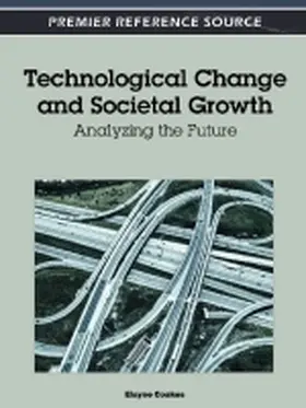 Technological Change and Societal Growth | Buch | 978-1-4666-0200-7 | www.sack.de