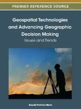 Albert |  Geospatial Technologies and Advancing Geographic Decision Making | Buch |  Sack Fachmedien