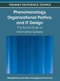 Campagnolo / Viscusi / Curzi |  Phenomenology, Organizational Politics, and IT Design | Buch |  Sack Fachmedien