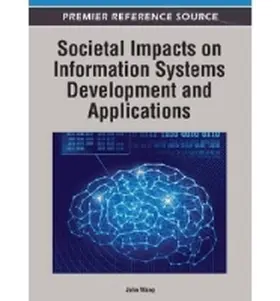 Societal Impacts on Information Systems Development and Applications | Buch | 978-1-4666-0927-3 | www.sack.de