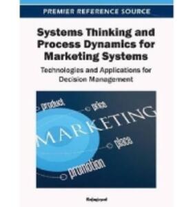 Systems Thinking and Process Dynamics for Marketing Systems | Buch | sack.de