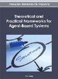 Zhang |  Theoretical and Practical Frameworks for Agent-Based Systems | Buch |  Sack Fachmedien