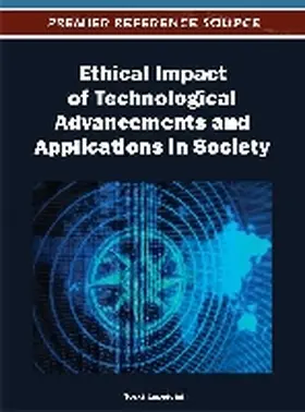 Luppicini |  Ethical Impact of Technological Advancements and Applications in Society | Buch |  Sack Fachmedien