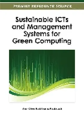 Hu / Kaabouch |  Sustainable ICTs and Management Systems for Green Computing | Buch |  Sack Fachmedien