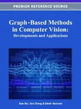 Graph-Based Methods in Computer Vision | Buch | 978-1-4666-1891-6 | www.sack.de