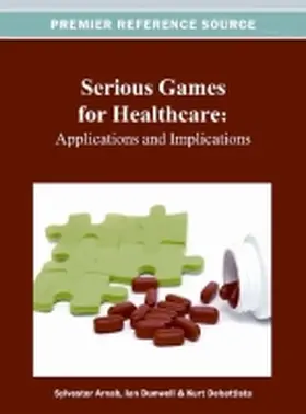 Arnab / Dunwell / Debattista |  Serious Games for Healthcare | Buch |  Sack Fachmedien