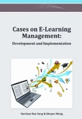 Yang / Wang |  Cases on E-Learning Management | Buch |  Sack Fachmedien