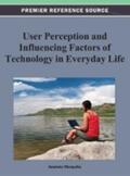Mesquita |  User Perception and Influencing Factors of Technology in Everyday Life | Buch |  Sack Fachmedien