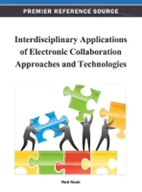 Kock |  Interdisciplinary Applications of Electronic Collaboration Approaches and Technologies | Buch |  Sack Fachmedien