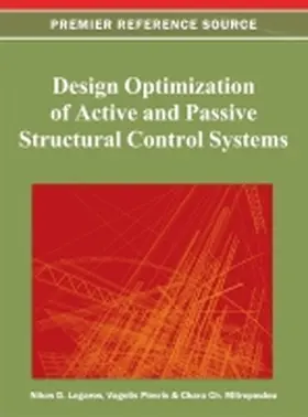 Lagaros / Plevris / Mitropoulou |  Design Optimization of Active and Passive Structural Control Systems | Buch |  Sack Fachmedien