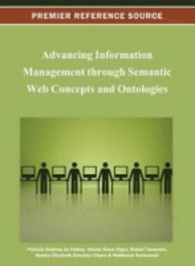 Nigro / Ordóñez de Pablos / Tennyson |  Advancing Information Management through Semantic Web Concepts and Ontologies | Buch |  Sack Fachmedien