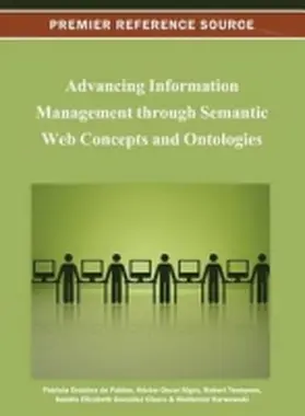Ordóñez de Pablos / Nigro / Tennyson |  Advancing Information Management through Semantic Web Concepts and Ontologies | Buch |  Sack Fachmedien