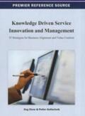 Chew / Gottschalk |  Knowledge Driven Service Innovation and Management | Buch |  Sack Fachmedien
