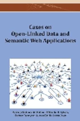 Lytras / Ordóñez de Pablos / Tennyson |  Cases on Open-Linked Data and Semantic Web Applications | Buch |  Sack Fachmedien