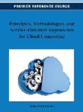 Liu / Yang |  Principles, Methodologies, and Service-Oriented Approaches for Cloud Computing | Buch |  Sack Fachmedien