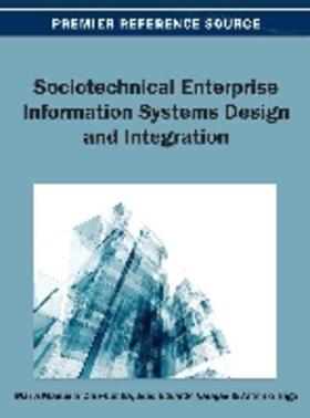 Cruz-Cunha / Trigo / Varajão | Sociotechnical Enterprise Information Systems Design and Integration | Buch | 978-1-4666-3664-4 | sack.de