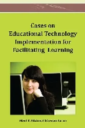 Ritzhaupt / Kumar |  Cases on Educational Technology Implementation for Facilitating Learning | Buch |  Sack Fachmedien