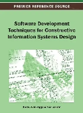 Buragga / Zaman |  Software Development Techniques for Constructive Information Systems Design | Buch |  Sack Fachmedien
