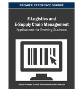 Graham / Manikas / Folinas |  E-Logistics and E-Supply Chain Management | Buch |  Sack Fachmedien