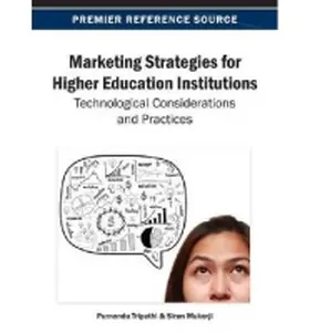 Tripathi / Mukerji |  Marketing Strategies for Higher Education Institutions | Buch |  Sack Fachmedien