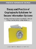 Chefranov / Elçi / Pieprzyk |  Theory and Practice of Cryptography Solutions for Secure Information Systems | Buch |  Sack Fachmedien