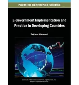 Mahmood |  E-Government Implementation and Practice in Developing Countries | Buch |  Sack Fachmedien